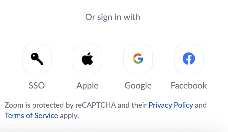 Image of Zoom Account Sign In prompt displaying 4 buttons: SSO, Apple, Google, Facebook Image of Zoom Account Sign In prompt displaying 4 buttons: SSO, Apple, Google, Facebook